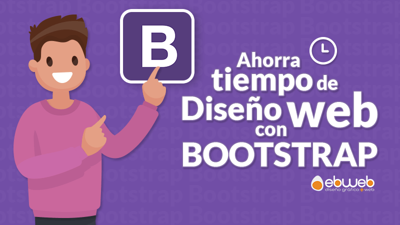 El diseño web con Bootstrap permite ahorrar parte del trabajo de desarrollo y diseño de una página web